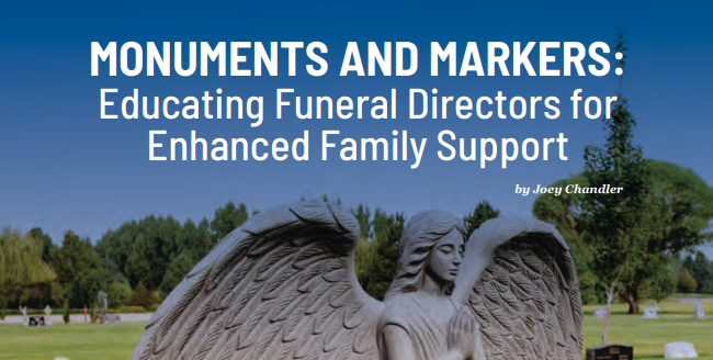 MONUMENTS AND MARKERS: Educating Funeral Directors for Enhanced Family Support